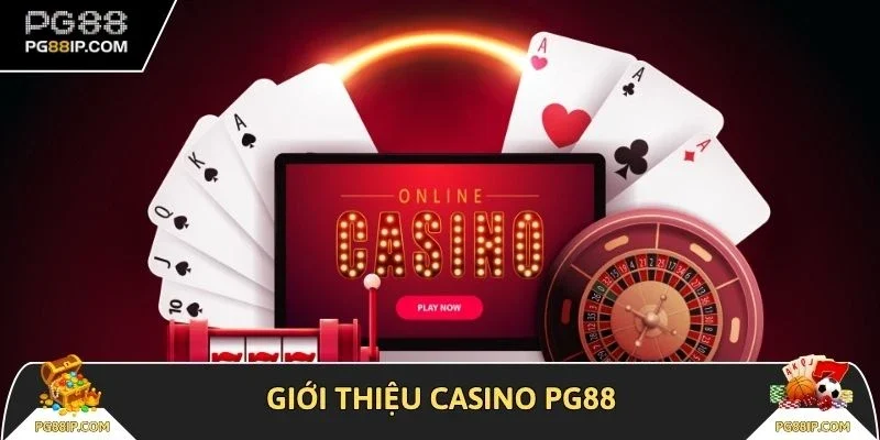 Giới thiệu casino PG88
